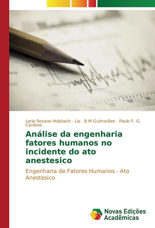 Análise da engenharia fatores humanos no incidente do ato anestesico: Engenharia de Fatores Humanos - Ato Anestesico - Image 1