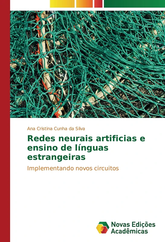 Redes neurais artificias e ensino de línguas estrangeiras: Implementando novos circuitos