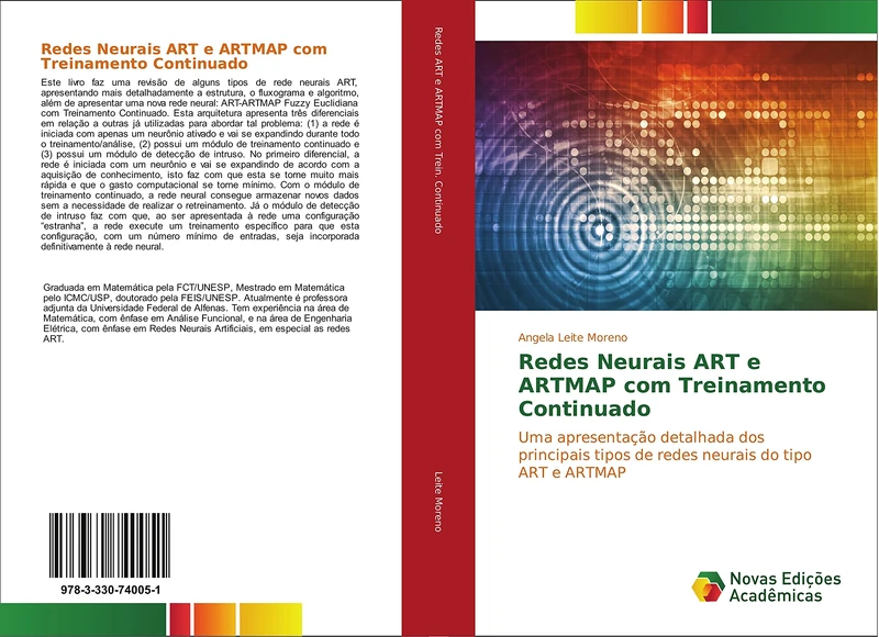 Redes Neurais ART e ARTMAP com Treinamento Continuado: Uma apresentação detalhada dos principais tipos de redes neurais do tipo ART e ARTMAP