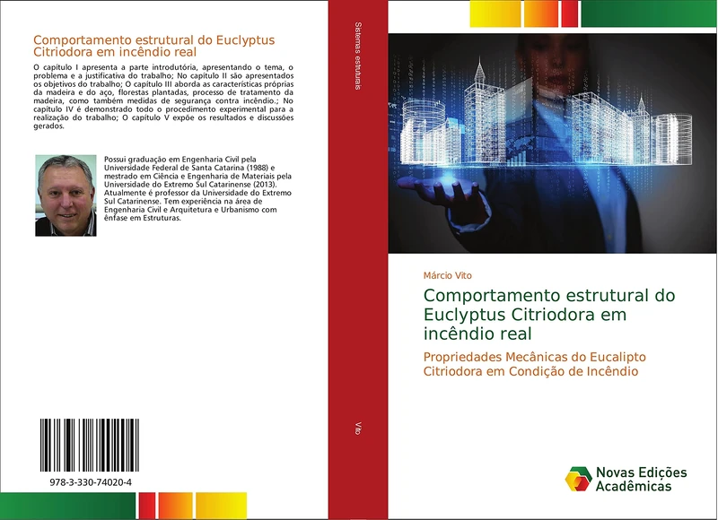 Comportamento estrutural do Euclyptus Citriodora em incêndio real: Propriedades Mecânicas do Eucalipto Citriodora em Condição de Incêndio - Image 1