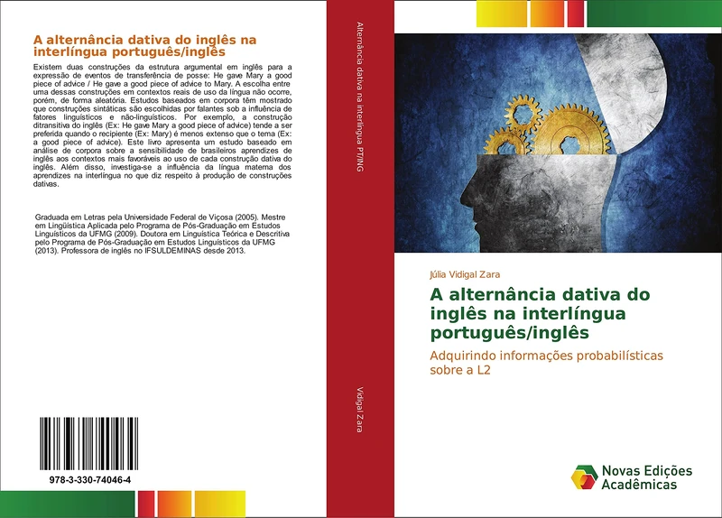 A alternância dativa do inglês na interlíngua português/inglês: Adquirindo informações probabilísticas sobre a L2