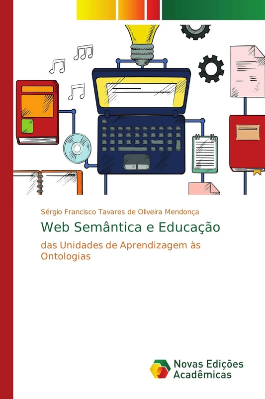 Web Semântica e Educação: das Unidades de Aprendizagem às Ontologias