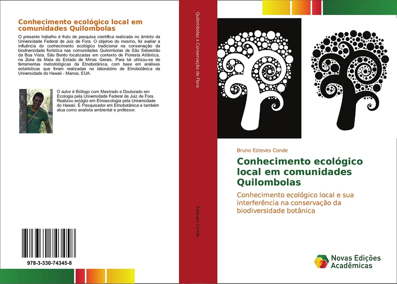 Conhecimento ecológico local em comunidades Quilombolas: Conhecimento ecológico local e sua interferência na conservação da biodiversidade botânica