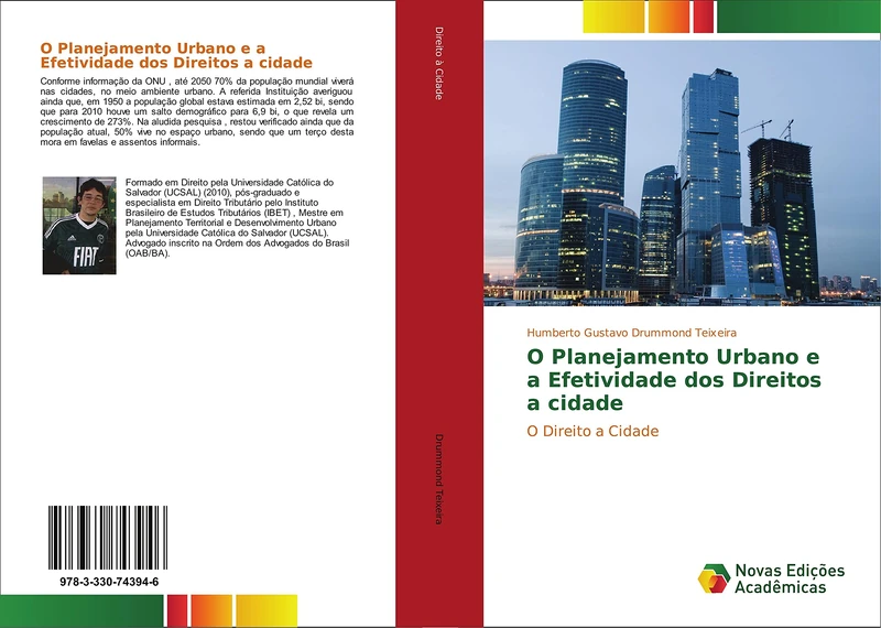 O Planejamento Urbano e a Efetividade dos Direitos a cidade: O Direito a Cidade