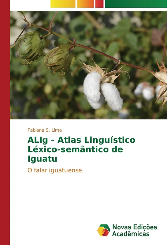 ALIg - Atlas Linguístico Léxico-semântico de Iguatu: O falar iguatuense