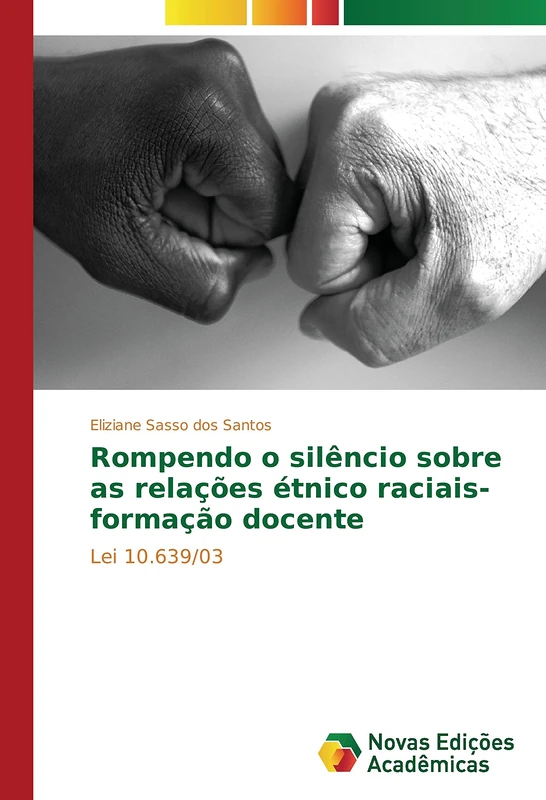 Rompendo o silêncio sobre as relações étnico raciais- formação docente: Lei 10.639/03 - Image 1