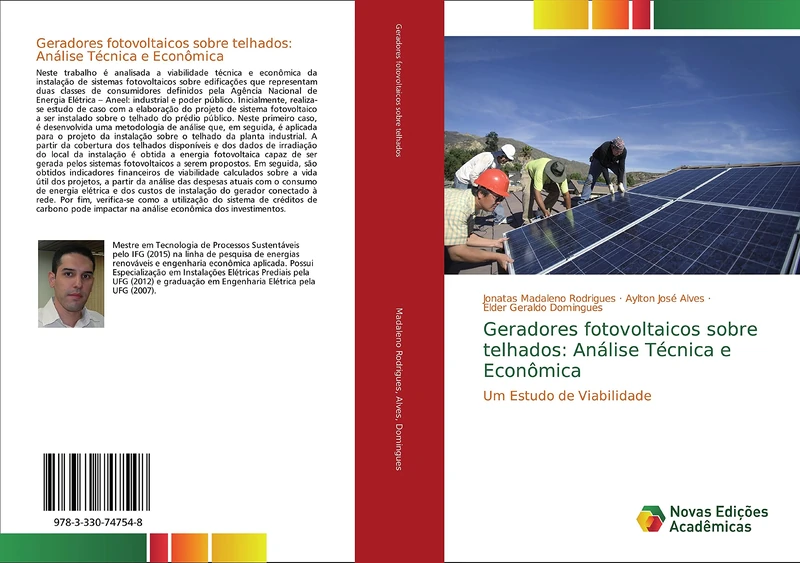Geradores fotovoltaicos sobre telhados: Análise Técnica e Econômica: Um Estudo de Viabilidade