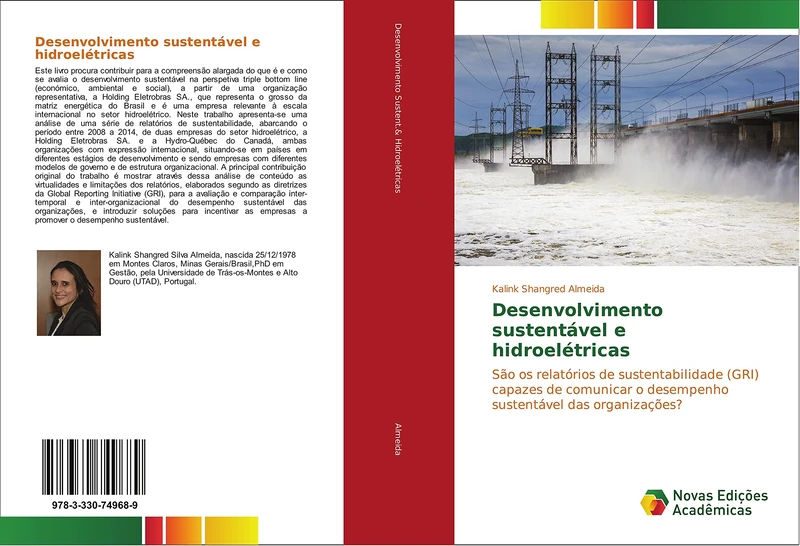 Desenvolvimento sustentável e hidroelétricas: São os relatórios de sustentabilidade (GRI) capazes de comunicar o desempenho sustentável das organizações? - Image 1
