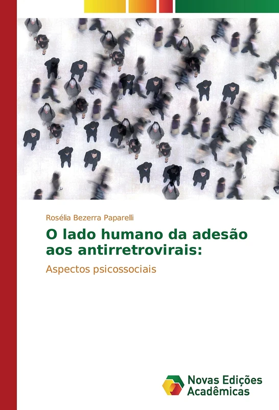 O lado humano da adesão aos antirretrovirais:: Aspectos psicossociais
