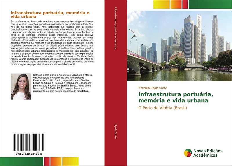 Infraestrutura portuária, memória e vida urbana: O Porto de Vitória (Brasil)