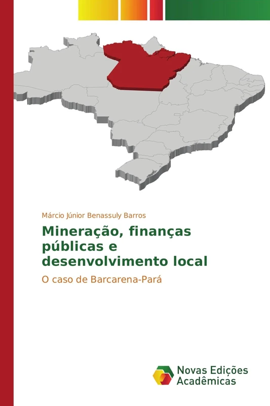 Mineração, finanças públicas e desenvolvimento local: O caso de Barcarena-Pará - Image 1