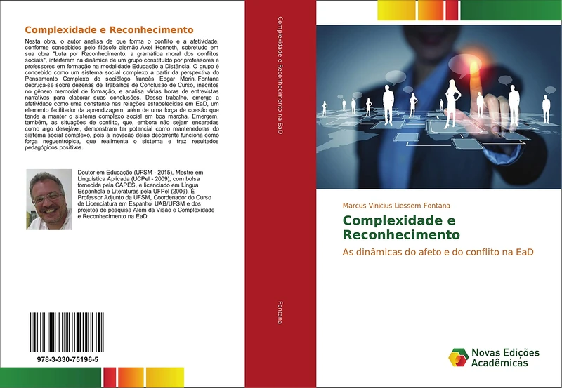 Complexidade e Reconhecimento: As dinâmicas do afeto e do conflito na EaD