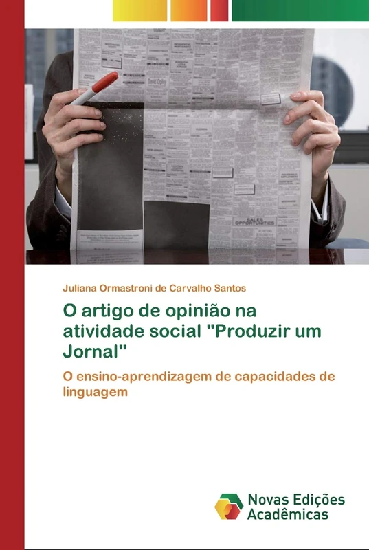 O artigo de opinião na atividade social "Produzir um Jornal": O ensino-aprendizagem de capacidades de linguagem - Image 1
