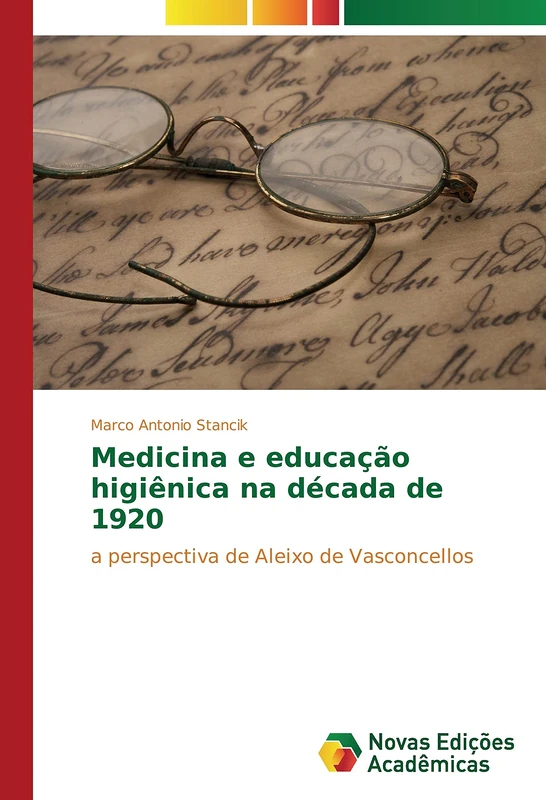 Medicina e educação higiênica na década de 1920: a perspectiva de Aleixo de Vasconcellos - Image 1