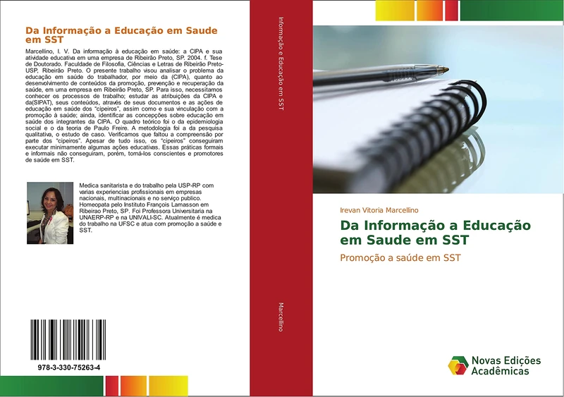 Da Informação a Educação em Saude em SST: Promoção a saúde em SST
