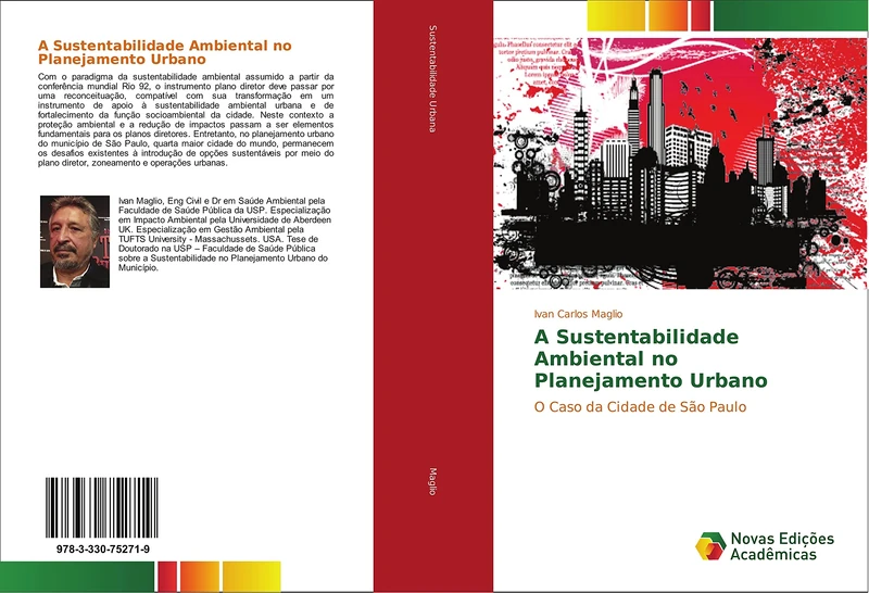 A Sustentabilidade Ambiental no Planejamento Urbano: O Caso da Cidade de São Paulo