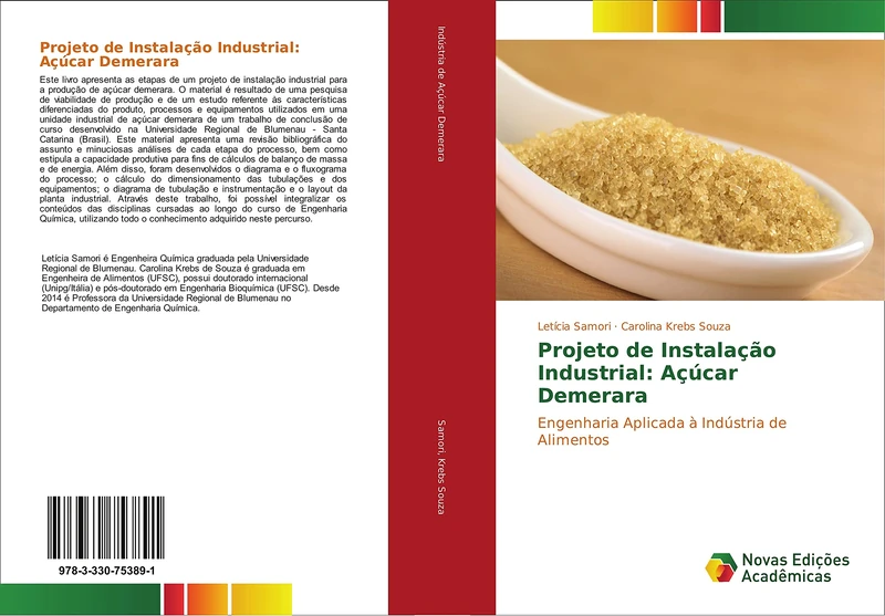 Projeto de Instalação Industrial: Açúcar Demerara: Engenharia Aplicada à Indústria de Alimentos