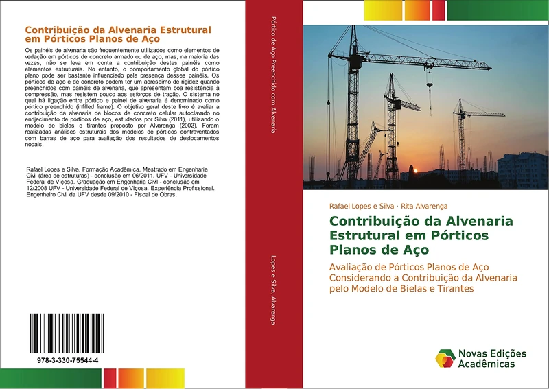 Contribuição da Alvenaria Estrutural em Pórticos Planos de Aço: Avaliação de Pórticos Planos de Aço Considerando a Contribuição da Alvenaria pelo Modelo de Bielas e Tirantes