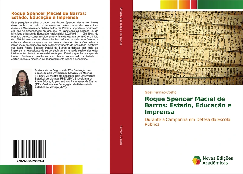 Roque Spencer Maciel de Barros: Estado, Educação e Imprensa: Durante a Campanha em Defesa da Escola Pública - Image 1