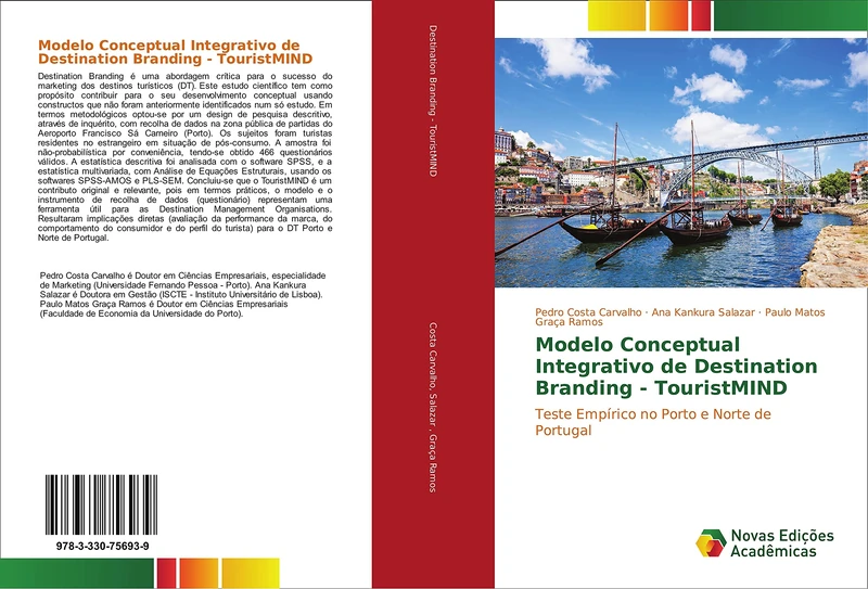 Modelo Conceptual Integrativo de Destination Branding - TouristMIND: Teste Empírico no Porto e Norte de Portugal - Image 1