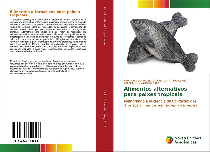 Alimentos alternativos para peixes tropicais: Melhorando a eficiência da utilização dos diversos alimentos em rações para peixes