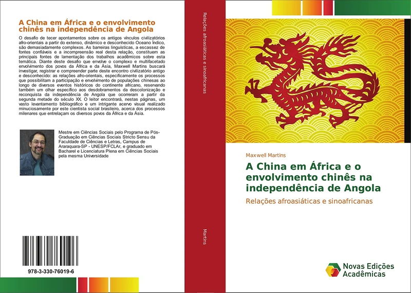 A China em África e o envolvimento chinês na independência de Angola: Relações afroasiáticas e sinoafricanas