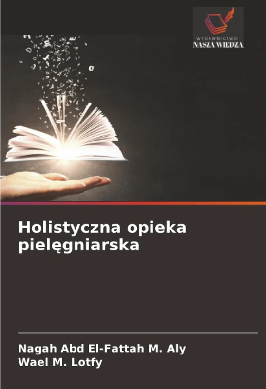 Holistyczna opieka pielęgniarska