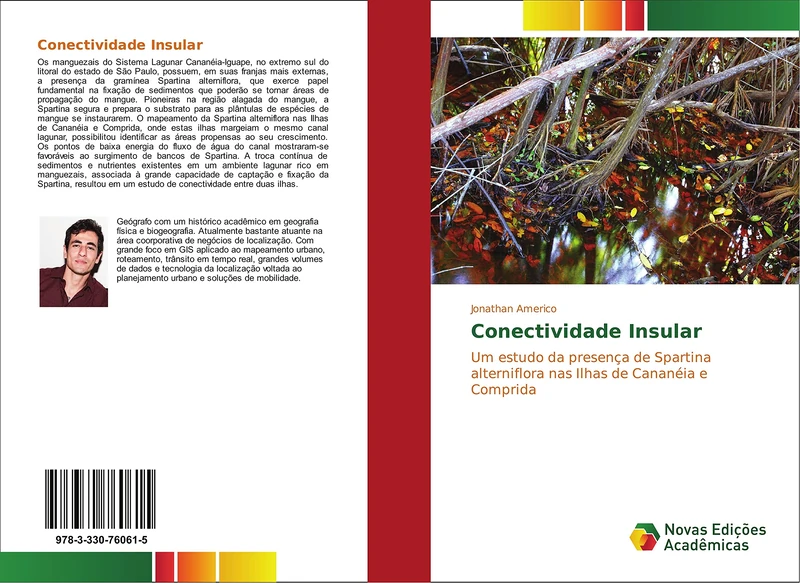 Conectividade Insular: Um estudo da presença de Spartina alterniflora nas Ilhas de Cananéia e Comprida
