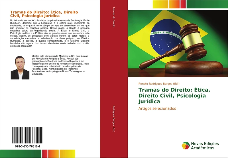 Tramas do Direito: Ética, Direito Civil, Psicologia Jurídica: Artigos selecionados