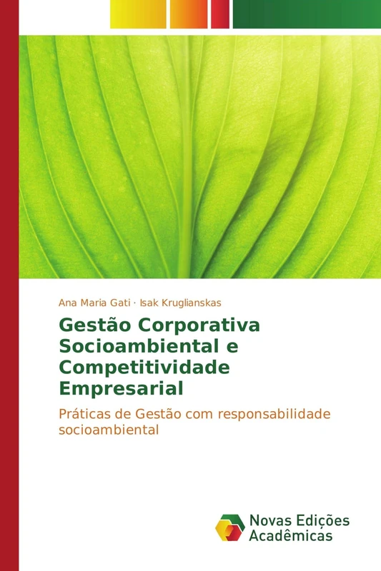 Gestão Corporativa Socioambiental e Competitividade Empresarial: Práticas de Gestão com responsabilidade socioambiental