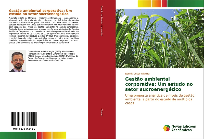 Gestão ambiental corporativa: Um estudo no setor sucroenergético: Uma proposta analítica de níveis de gestão ambiental a partir do estudo de múltiplos casos