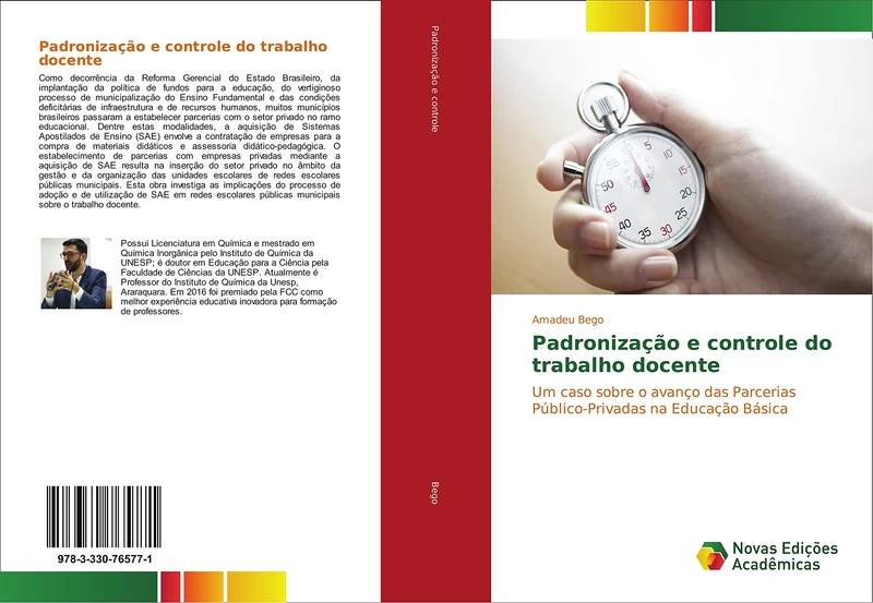 Padronização e controle do trabalho docente: Um caso sobre o avanço das Parcerias Público-Privadas na Educação Básica