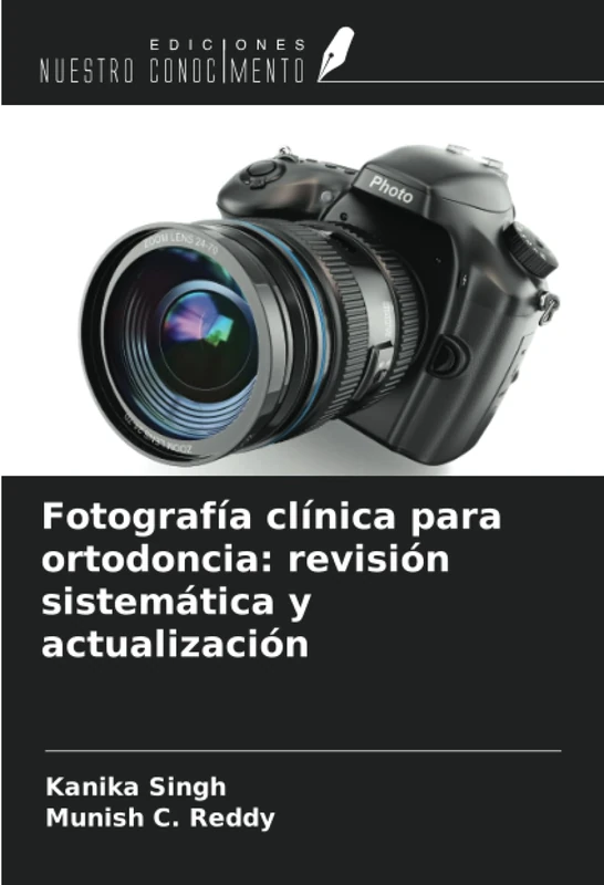 Fotografía clínica para ortodoncia: revisión sistemática y actualización