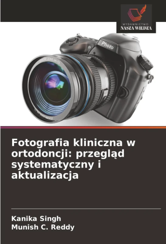 Fotografia kliniczna w ortodoncji: przegląd systematyczny i aktualizacja