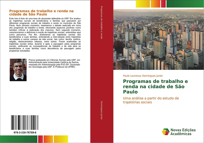 Programas de trabalho e renda na cidade de São Paulo: Uma análise a partir do estudo de trajetórias sociais