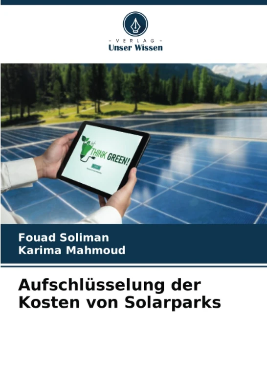 Aufschlüsselung der Kosten von Solarparks