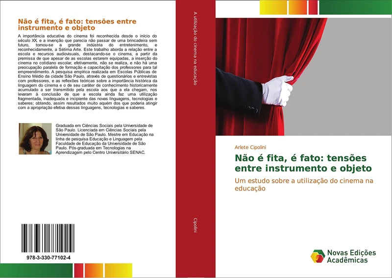 Não é fita, é fato: tensões entre instrumento e objeto: Um estudo sobre a utilização do cinema na educação