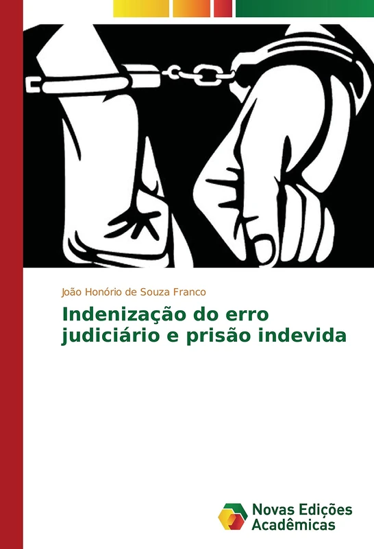 Indenização do erro judiciário e prisão indevida - Image 1