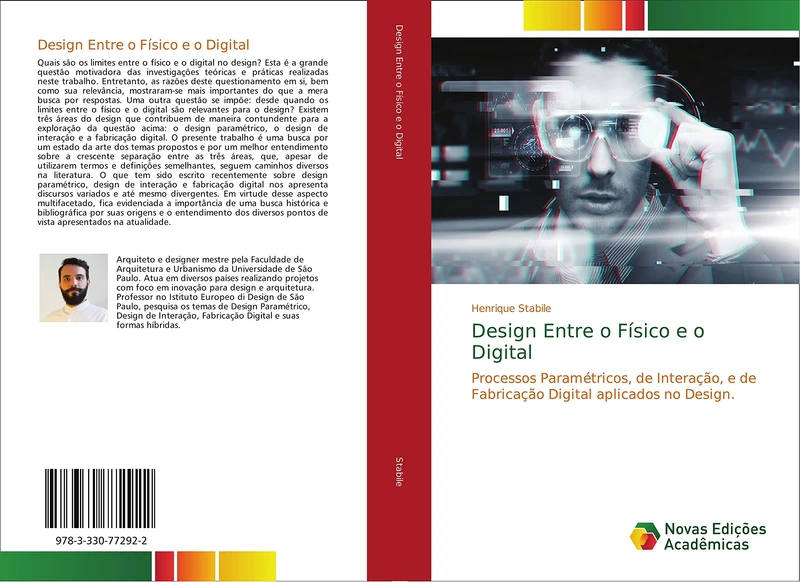 Design Entre o Físico e o Digital: Processos Paramétricos, de Interação, e de Fabricação Digital aplicados no Design. - Image 1