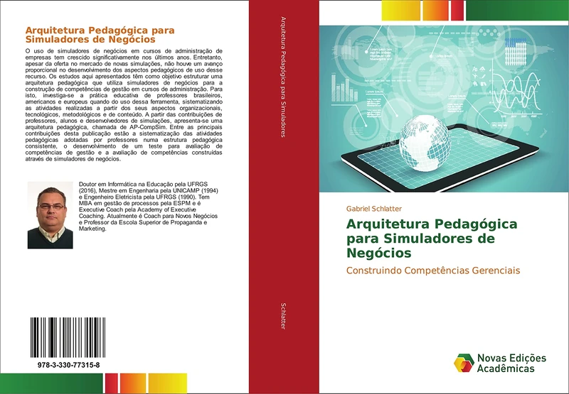 Arquitetura Pedagógica para Simuladores de Negócios: Construindo Competências Gerenciais