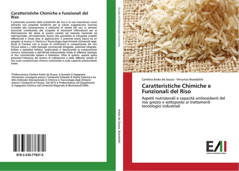 Caratteristiche Chimiche e Funzionali del Riso: Aspetti nutrizionali e capacità antiossidanti del riso grezzo e sottoposto ai trattamenti tecnologici industriali - Image 1