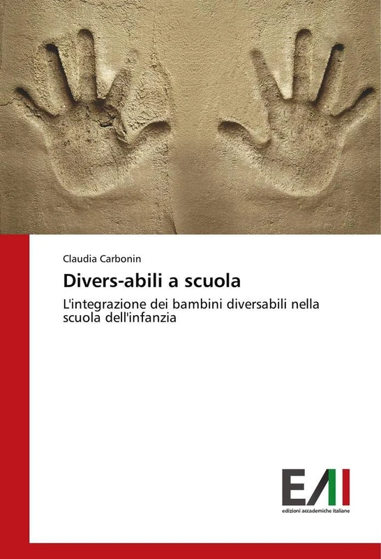 Divers-abili a scuola: L'integrazione dei bambini diversabili nella scuola dell'infanzia