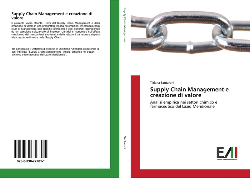 Supply Chain Management e creazione di valore: Analisi empirica nei settori chimico e farmaceutico del Lazio Meridionale