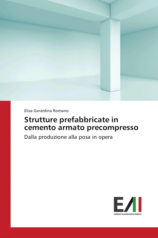 Strutture prefabbricate in cemento armato precompresso: Dalla produzione alla posa in opera