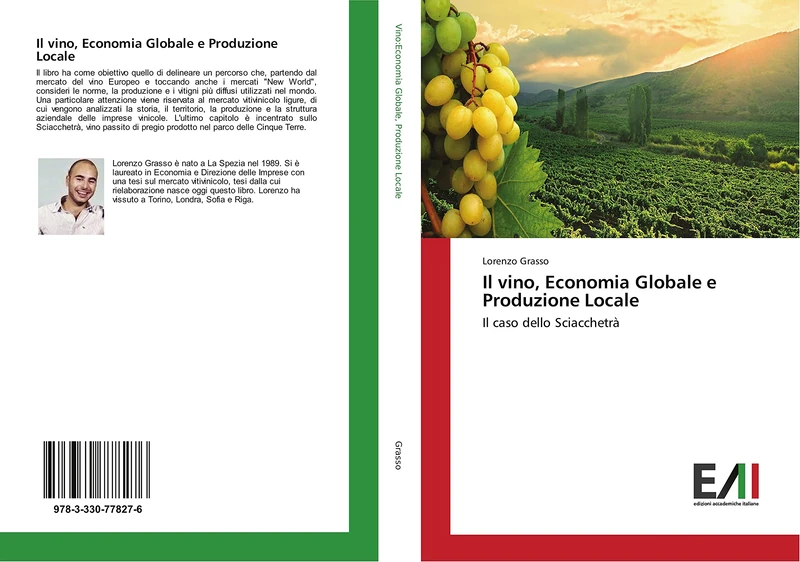 Il vino, Economia Globale e Produzione Locale: Il caso dello Sciacchetrà
