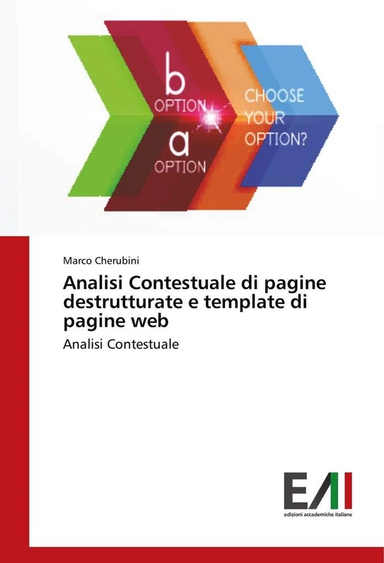 Analisi Contestuale di pagine destrutturate e template di pagine web: Analisi Contestuale