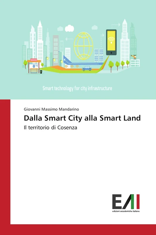 Dalla Smart City alla Smart Land: Il territorio di Cosenza - Image 1