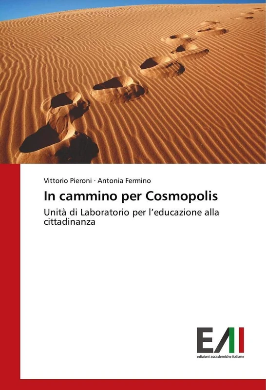 In cammino per Cosmopolis: Unità di Laboratorio per l’educazione alla cittadinanza