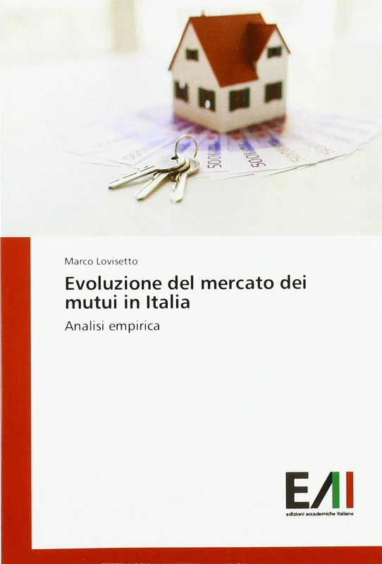 Evoluzione del mercato dei mutui in Italia: Analisi empirica