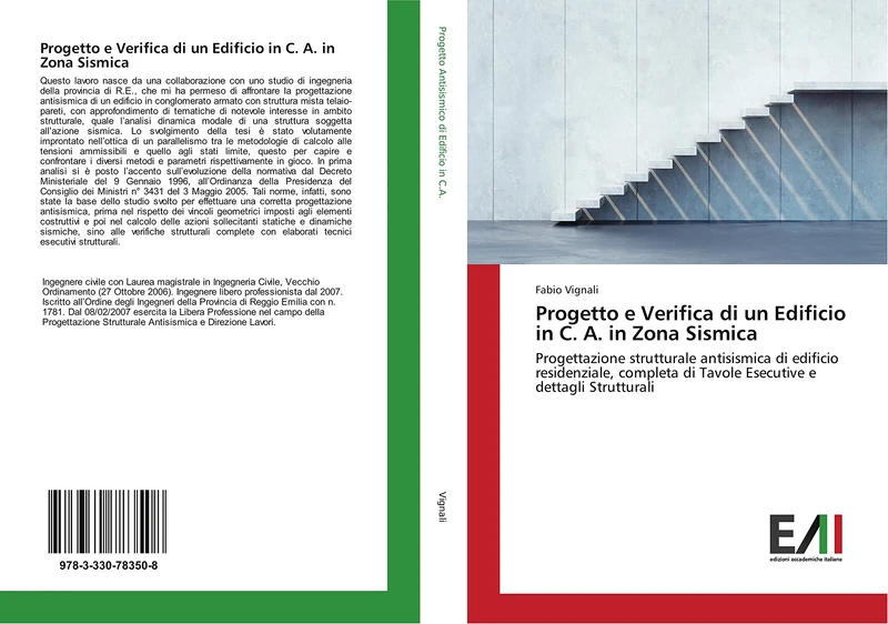 Progetto e Verifica di un Edificio in C. A. in Zona Sismica: Progettazione strutturale antisismica di edificio residenziale, completa di Tavole Esecutive e dettagli Strutturali